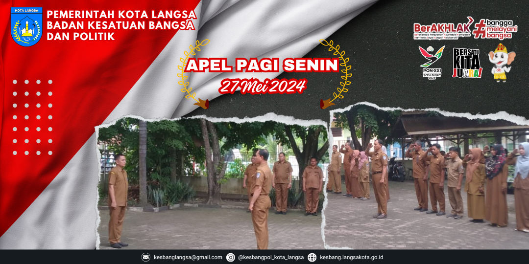 Kegiatan Apel Pagi Senin 27 Mei 2024