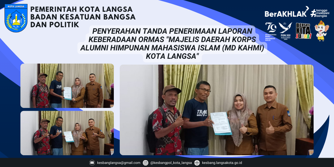 Penyerahan Tanda Penerimaan Laporan Keberadaan Ormas "MAJELIS DAERAH KORPS ALUMNI HIMPUNAN MAHASISWA ISLAM (MD KAHMI) KOTA LANGSA"
