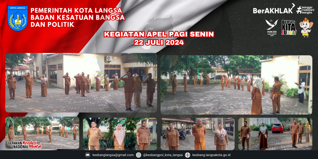 Kegiatan Apel Senin Pagi 22 Jui 2024