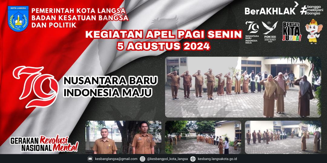 Kegiatan Apel Senin Pagi 5 Agustus 2024