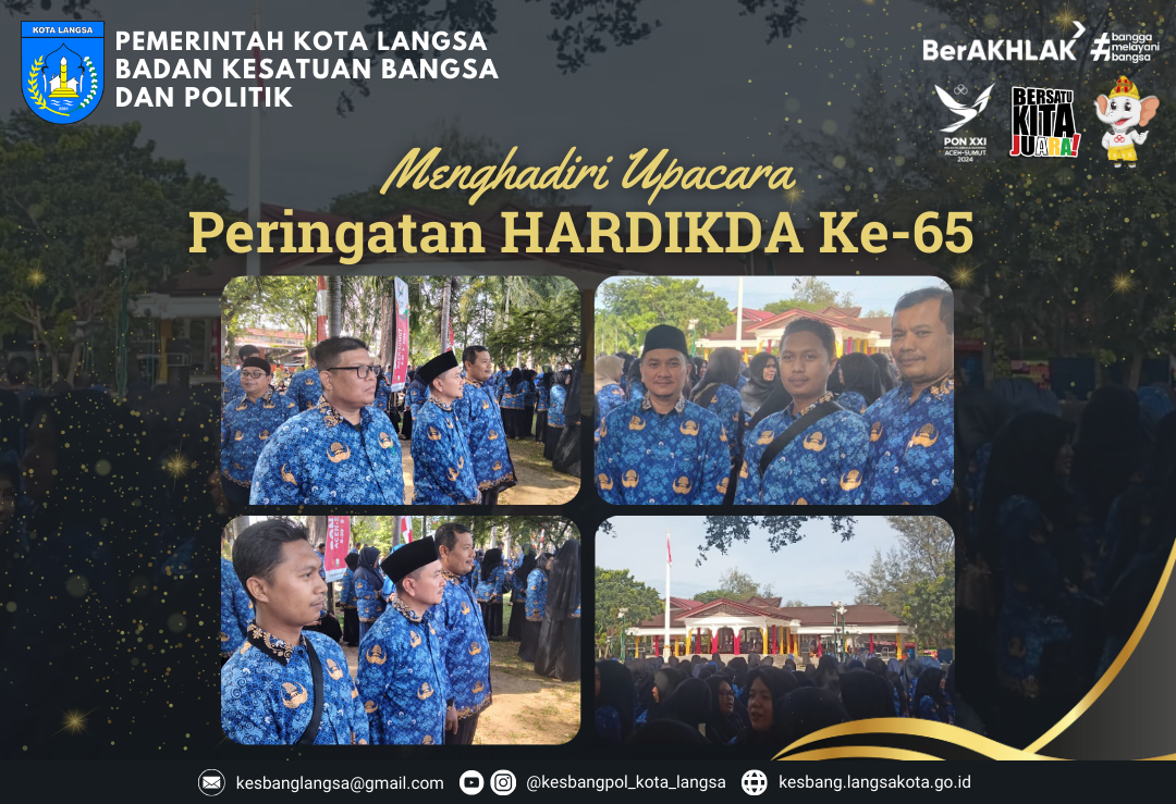 Pegawai ASN Badan Kesatuan Bangsa dan Politik Kota Langsa Menghadiri Upacara Peringatan HARDIKDA Ke-65