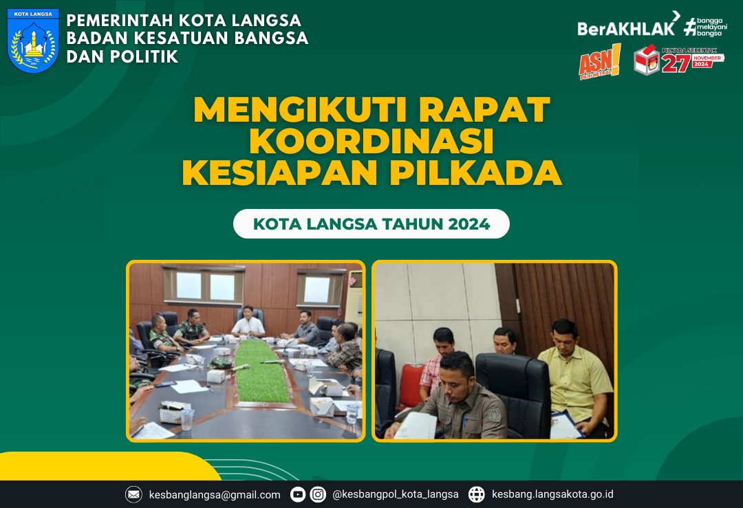 Kepala Badan Kesatuan Bangsa dan Politik Kota Langsa Mengikuti Rapat Koordinasi Kesiapan Pilkada Kota Langsa Tahun 2024