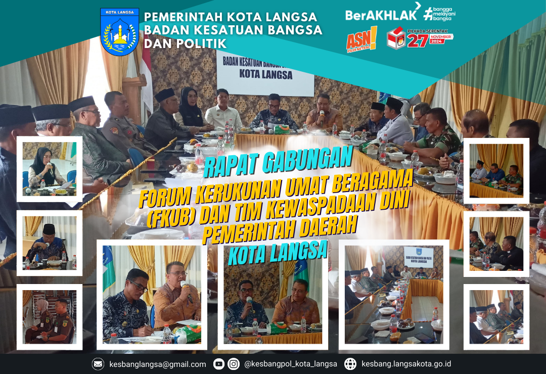 Kepala Badan Kesatuan Bangsa dan Politik Kota Langsa Melaksanakan Rapat Gabungan Forum Kerukunan Umat Beragama (FKUB) dan Tim Kewaspadaan Dini Pemerintah Daerah Kota Langsa