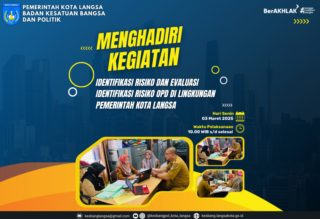 Kepala Badan Kesatuan Bangsa dan Politik Kota Langsa Menghadiri Identifikasi Risiko dan Evaluasi Kegiatan Identifikasi Risiko OPD di Lingkungan Pemerintah Kota Langsa